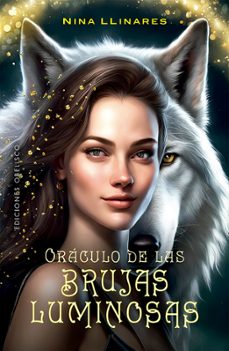 Oráculo de las brujas luminosas + cartas