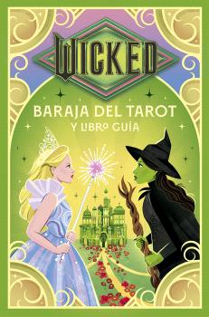 Wicked : Baraja del Tarot y libro guía