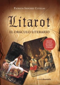 Litarot : el oráculo literario ( libro + cartas )