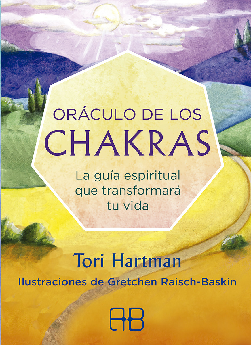 Oráculo de los chakras : la guía espiritual que transformará tu vida