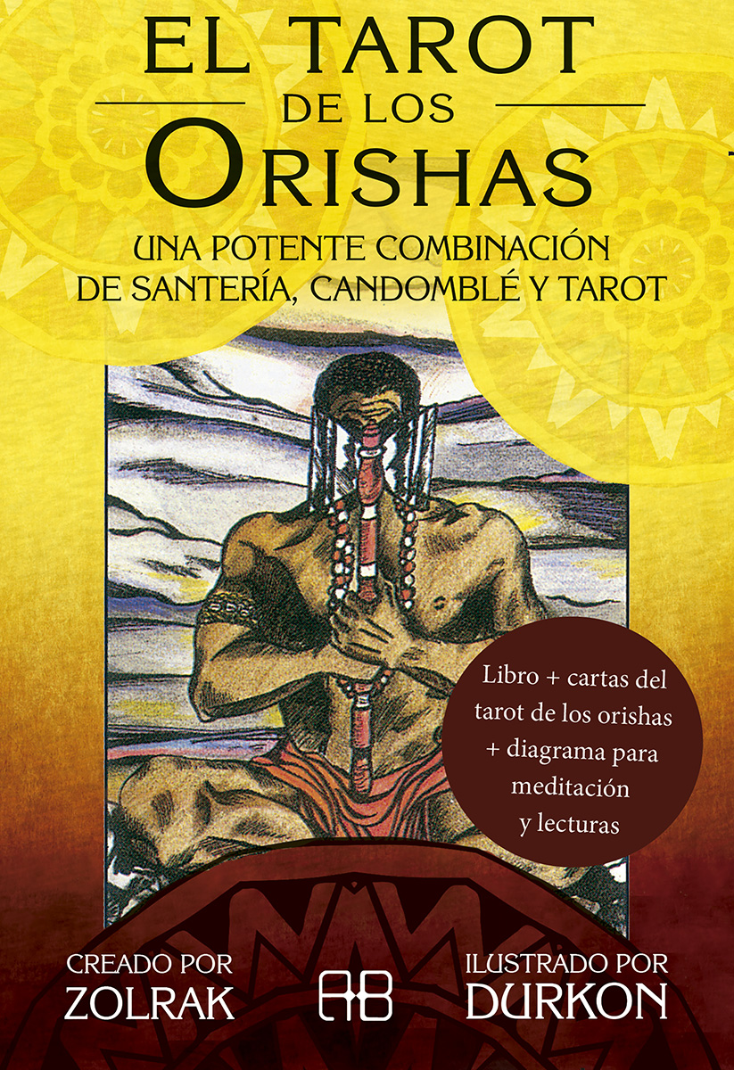 El Tarot de los Orishas ( libro + cartas + diagrama de meditación )