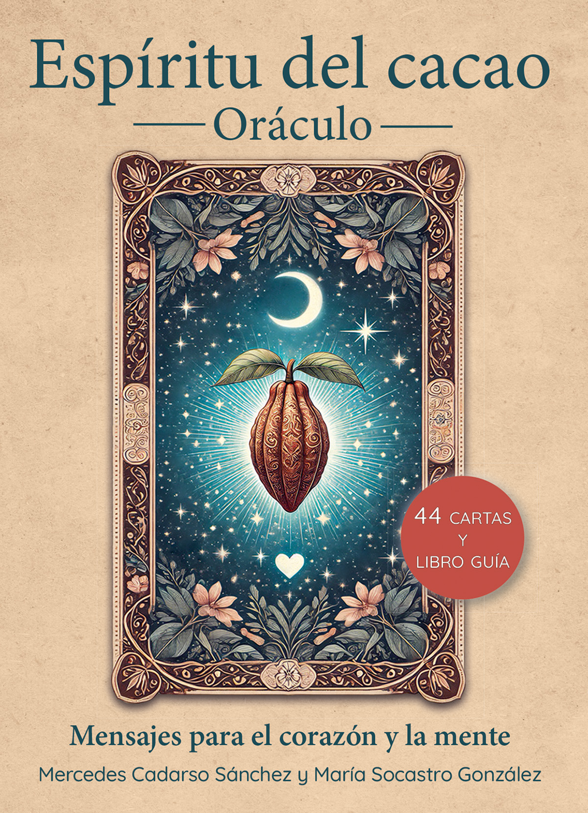 Espíritu del cacao. Oráculo Mensajes para el corazón y la mente