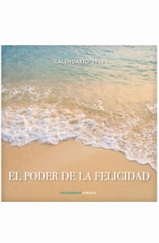 Calendario. El poder de la felicidad 2026