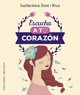 Escucha a tu corazón ( libro + cartas )