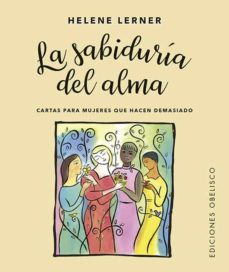 La sabiduría del alma ( libro + cartas )