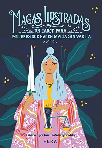 Tarot Magas Ilustradas: un tarot para mujeres que hacen magia sin varita