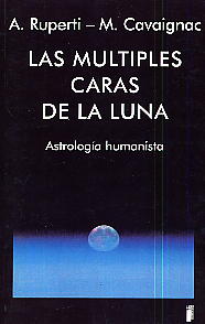 Multiples Caras De La Luna Astrologia Humanista