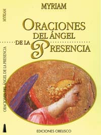 Oraciones del ángel de la presencia