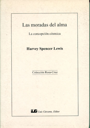 Las moradas del alma : la concepción cósmica