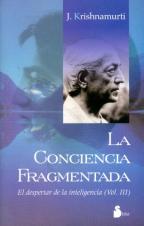 La conciencia fragmentada