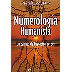 Numerologia Humanista Un Camino De Liberacion