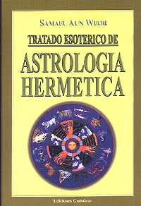 Tratado esotérico de astrología hermética