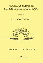 Platicas Sobre El Sendero Del Ocultismo III