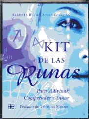 Kit de las runas: para adivinar, comprender y sanar