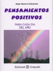 Pensamientos positivos para cada día del año: semillas de amor, paz y sabiduría