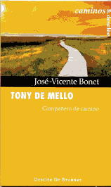 Tony de Mello. Compañero de camino