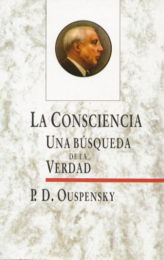 La consciencia : una búsqueda de la verdad