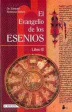 Evangelio de los esenios, el: libro  II