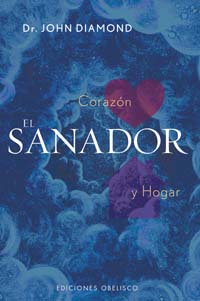 El sanador: corazón y hogar