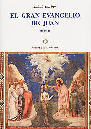 El gran Evangelio de Juan