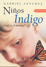 Niños Indigo ¿cual Es El Mensaje?