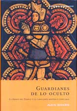 Guardianes de lo oculto: la Orden de Temple y la Caballería Masónica Templaria