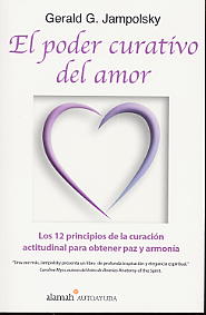 El Poder Curativo Del Amor