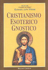 Cristianismo Esoterico Gnostico