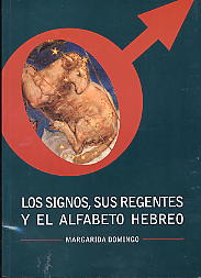 Los signos, sus regentes y el alfabeto hebreo