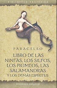 Libro de las ninfas, los silfos, los pigmeos, las salamandras y los demás espíritus