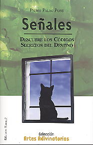 Señales: descubre los códigos secretos del destino