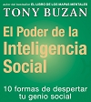 El poder de la inteligencia social  : 10 formas de despertar tu genio social