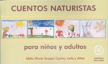 Cuentos Naturistas Para Niños Y Adultos