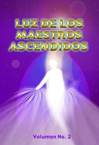 Luz de los Maestros Ascendidos Vol. 2