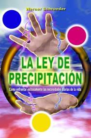 La Ley de Precipitación