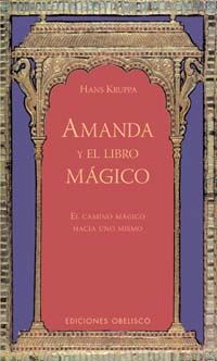 Amanda y el libro mágico: el camino mágico hacia uno mismo