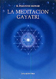 La Meditacion Gayatri