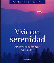 Vivir con serenidad: sofrología al alcance de todos