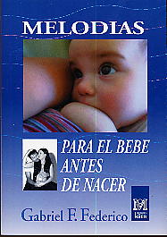 Melodias Para El Bebe Antes De Nacer