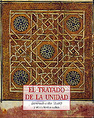 El tratado de la unidad  : atribuído a Ibn 'Arabî