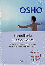 El equilibrio cuerpo-mente  : relajarse para aliviar las molestias relacionadas con el estrés y el d