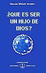 ¿Qué es ser un hijo de Dios?