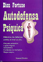 Autodefensa psíquica: métodos de defensa contra el mal oculto