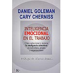 Inteligencia emocional en el trabajo: cómo seleccionar y mejorar la inteligencia emocional en indivi