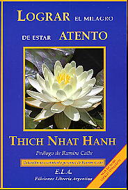 Lograr el milagro de estar atento