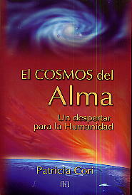 El cosmos del alma: un despertar para la humanidad