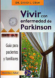 Vivir con enfermedad de Parkinson: guía para pacientes y familiares