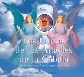 Las cartas de los ángeles de la Cábala: el poderoso talismán de los 72 ángeles de la Cábala