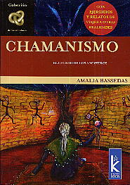 Chamanismo El Legado De Los Ancestros