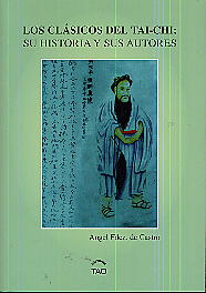 Los clásicos del tai-chi, su historia y sus autores